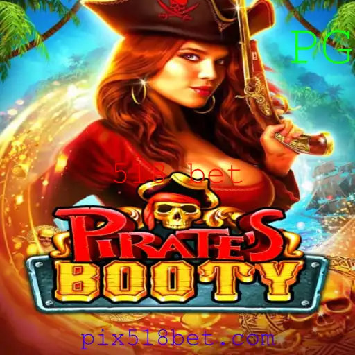 Explorando o Mundo do Jogo PiratesBooty: Aventura e Estratégia com 518 bet